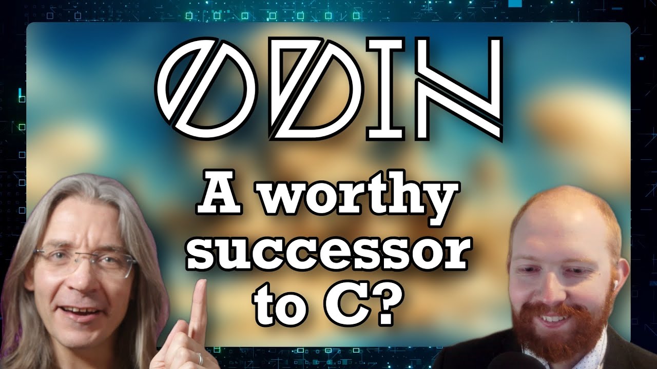 Is Odin "Programming done right"? (with Bill Hall)